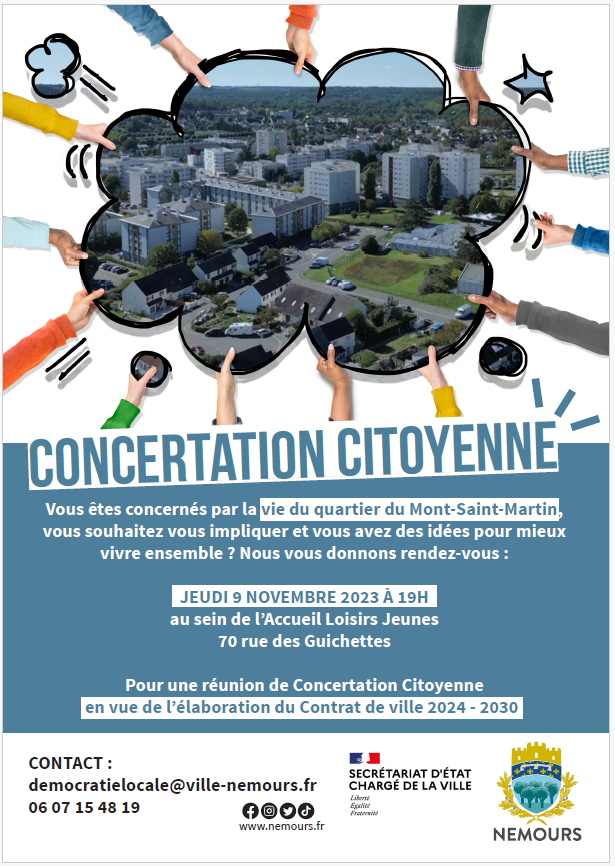 Invitation à la concertation citoyenne du quartier du Mont Saint-Martin de la ville de Nemours. Le jeudi 9 novembre à 19H au sein de l'Accueil Loisirs Jeunes - 70 rue des guichettes 77140 Nemours